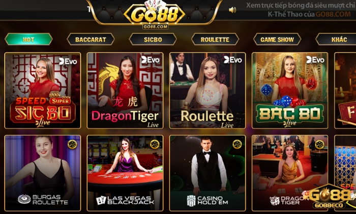 live casino go88 Kinh nghiệm tham gia Live Casino