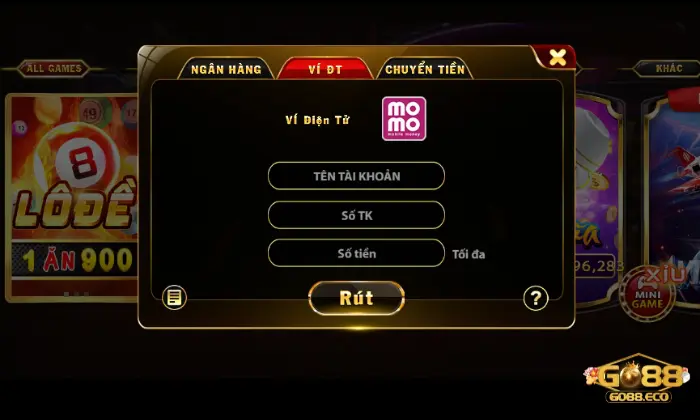 rút tiền Go88 Điền đầy đủ thông tin Go88 yêu cầu